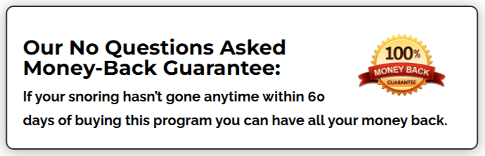 Stop Snoring and Sleep Apnea Program Money Back Guarantee